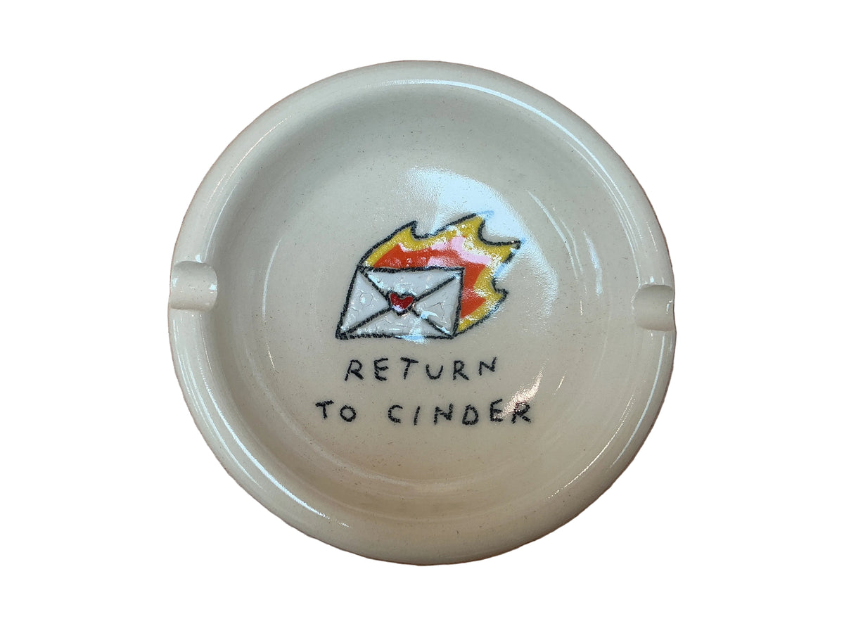 Steve Stringer Ashtray Return to Cinder