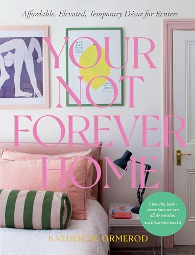 Your Not Forever Home Book